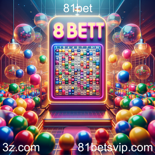 A Emoção do Bingo na 81bet: Diversão e Sorte em Cada Jogo